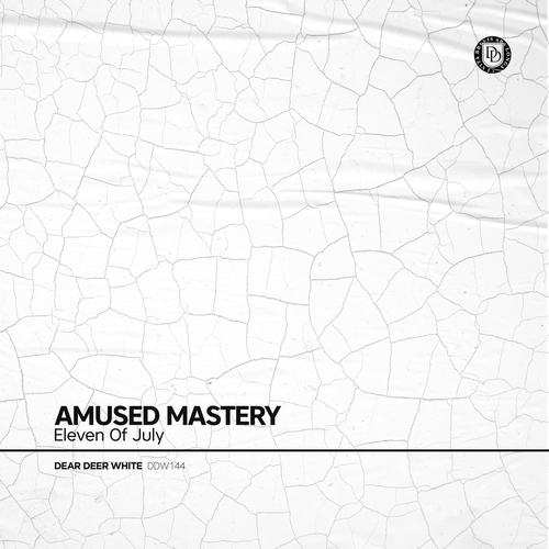 Eleven Of July - Amused Mastery [DDW144]